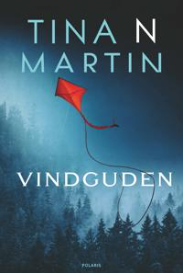 Bilden föreställer omslaget till boken Vindguden, av Tina N Martin