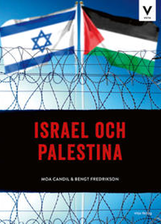 Bilden föreställer omslaget till boken Israel och Palestina, av Moa Candil och Bengt Fredrikson